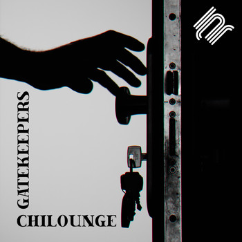 Chilounge / Chilounge - Gatekeepers