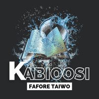 Fafore Taiwo / - KABIOOSI