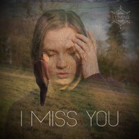 Lumina - I Miss You