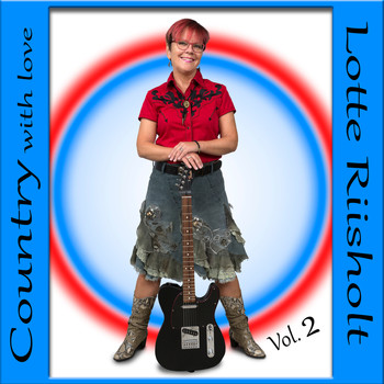 Lotte Riisholt - Country with Love, Vol. 2