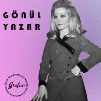 Gönül Yazar - Seni Sevmek İçin Ölmek Mi Lazım / Şikayetim Aşktan