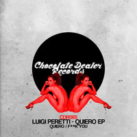 Luigi Peretti - Quiero EP (Explicit)