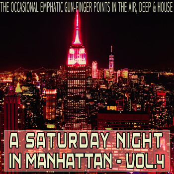 Various Artists - A Saturday Night in Manhattan, Vol. 4