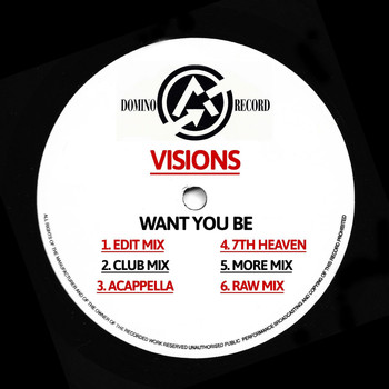 Visions - Want You Be