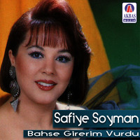 Safiye Soyman - Safiye soyman