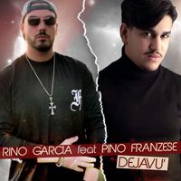 Rino Garcia - Dejavu'