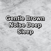 Pink Noise for Babies - Gentle Brown Noise Deep Sleep