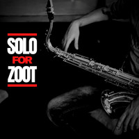 Zoot Sims - Solo for Zoot