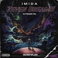 Imida - 7Even Dreams (Extended Mix [Explicit])