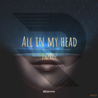 Taproz - All in My Head