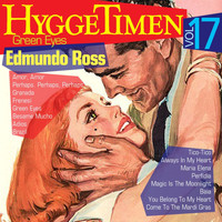 Edmundo Ross - Hyggetimen Vol. 17, Green Eyes