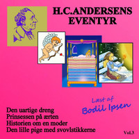 Bodil Ipsen - H. C. Andersens Eventyr (Vol. 3)