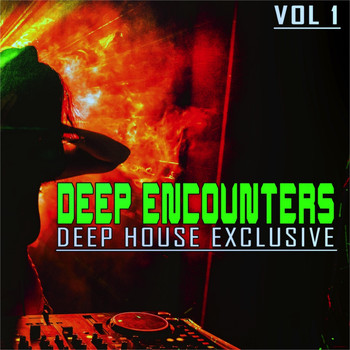 Various Artists - Deep Encounters, Vol. 1 (Deep House Exclusive)