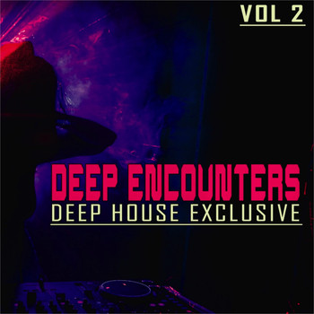 Various Artists - Deep Encounters, Vol. 2 (Deep House Exclusive)