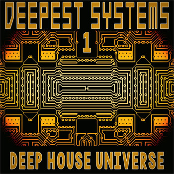 Various Artists - Deepest Systems, 1 (Deep House Universe)