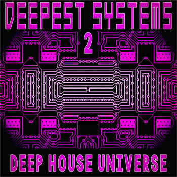 Various Artists - Deepest Systems, 2 (Deep House Universe)
