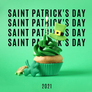 Traditional, Irish Celtic Music, Celtic Nation - Saint Patrick's Day 2021 - Celebrate St. Patrick’s Day at Home with Irish Dancing Music, Celtic Songs, Folk Instrumental Music