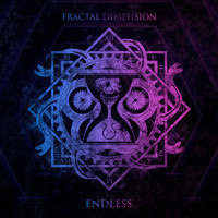 Fractal Dimension - Endless (Explicit)