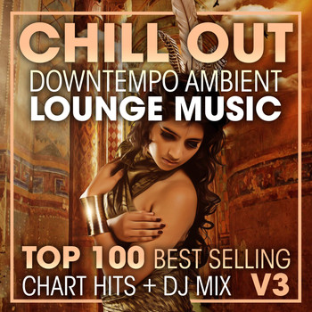 Doctor Spook, Dubstep Spook, DJ Acid Hard House - Chill Out Downtempo Ambient Lounge Music Top 100 Best Selling Chart Hits + DJ Mix V3