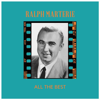 Ralph Marterie - All the Best