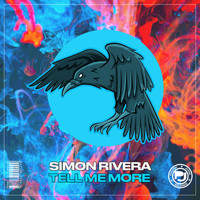 Simon Rivera - Tell Me More