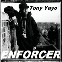 Tony Yayo - The Enforcer (Explicit)