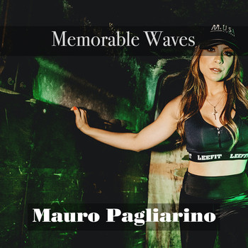 Mauro Pagliarino - Memorable Waves