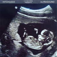 Hitchcock - Ultrasound (Explicit)