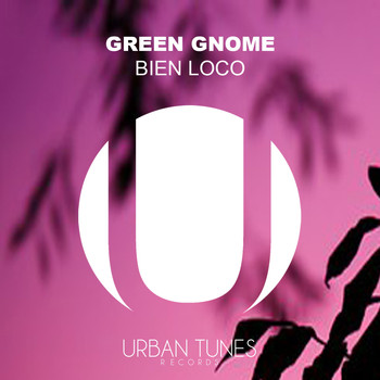 Green Gnome - Bien Loco