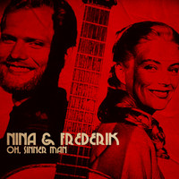 Nina & Frederik - Oh, Sinner Man!