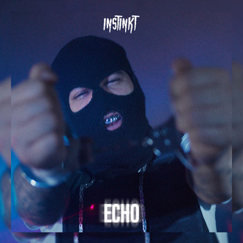 Instinkt - ECHO (Explicit)