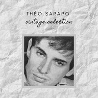 Théo Sarapo - Théo Sarapo - Vintage Selection