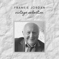 Frankie Jordan - Frankie Jordan - Vintage Selection