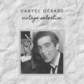 Danyel Gerard - Danyel Gérard - Vintage Selection