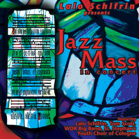 Lalo Schifrin - Jazz Mass