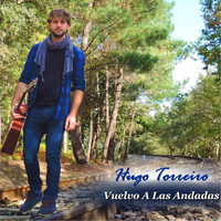 Hugo Torreiro - Vuelvo a las Andadas