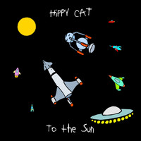 Hippy Cat - To The Sun