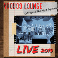 Voodoo Lounge - Let´s Spend the Night Together (Live 2019)