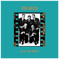 The Dells - All the Best