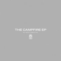 NEEDTOBREATHE - The Campfire EP