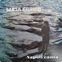 Lucia Errico - Napoli canta