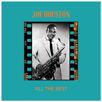 Joe Houston - All the Best