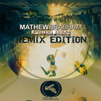 Mathew Brabham - Upside Down (Remix Edition)