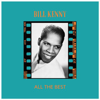 Bill Kenny - All the Best