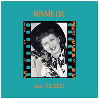 Bonnie Lou - All the Best