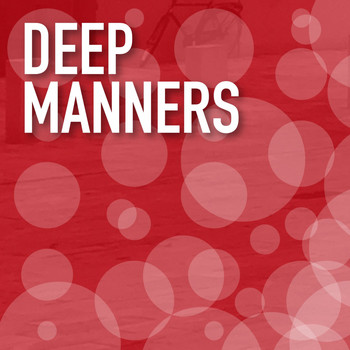 Various Artists - Deep Manners