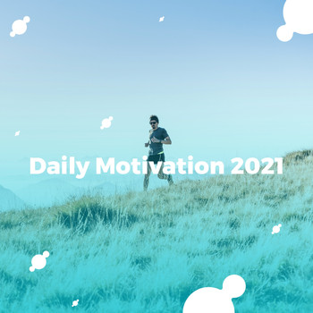 Various Artists / - Daily Motivation 2021
