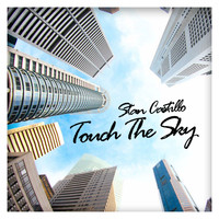 Stan Castillo - Touch The Sky