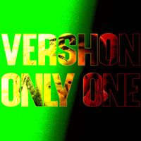 Vershon - Only One (Explicit)