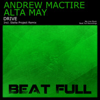 Andrew MacTire & Alta May - Drive